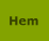 Hem