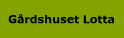 Grdshuset Lotta