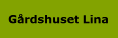 Grdshuset Lina